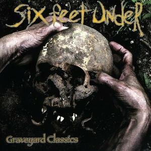 Cover for Six Feet Under · Graveyard Classics (CD) (2013)