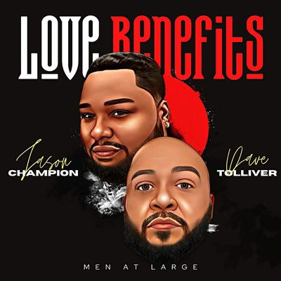 Cover for Men at Large · Love Benefits (CD) (2022)