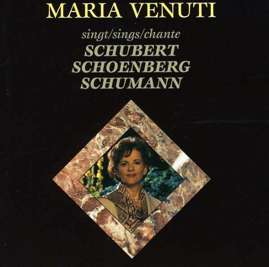 Maria Venuti Sings Schubert - Schubert / Venuti / Schoenberg - Music - HAE - 0040888897125 - November 1, 1995