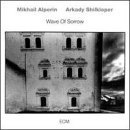 Cover for Alperin Mikhail / Shilkloper Ark · Wave of Sorrow (CD) (1990)