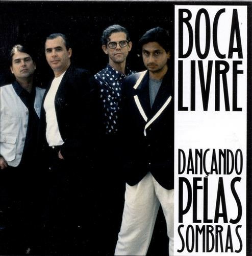 Cover for Boca Livre  · Dancando Pelas Sombras (CD)
