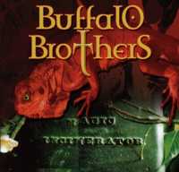 Cover for Buffalo Brothers · Magic Incinerator (CD) [Enhanced edition] (1990)