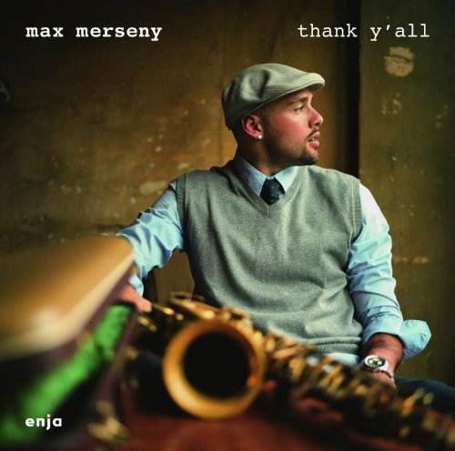 Cover for Max Merseny · Thank Y'all (CD) (2011)