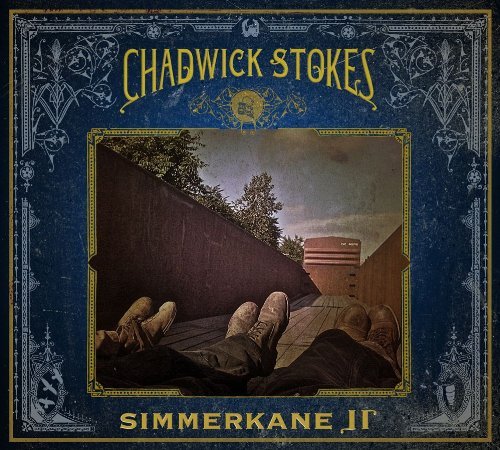 Cover for Chadwick Stokes · Simmerkane II (CD) [Deluxe edition] [Digipak] (2011)