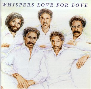 Cover for Whispers · Love For Love (CD) (1993)
