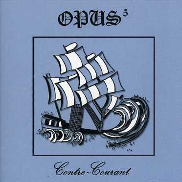 Cover for Opus 5 · Contre Courant (CD) (1990)