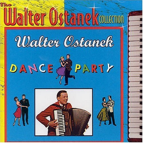 Cover for Walter Ostanek · Dance Party (CD) (2005)