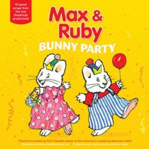 Cover for Max &amp; Ruby · Max &amp; Ruby-bunny Party (CD) (2010)