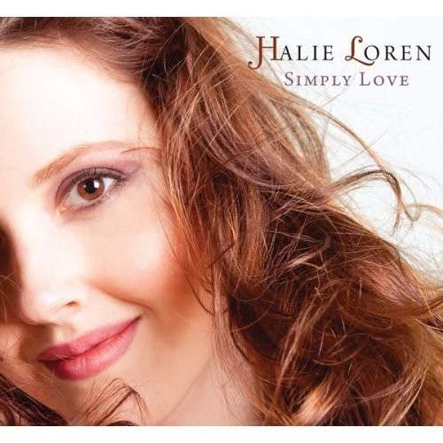 Simply Love - Halie Loren - Music - JUSTIN TIME - 0068944858125 - September 13, 2013