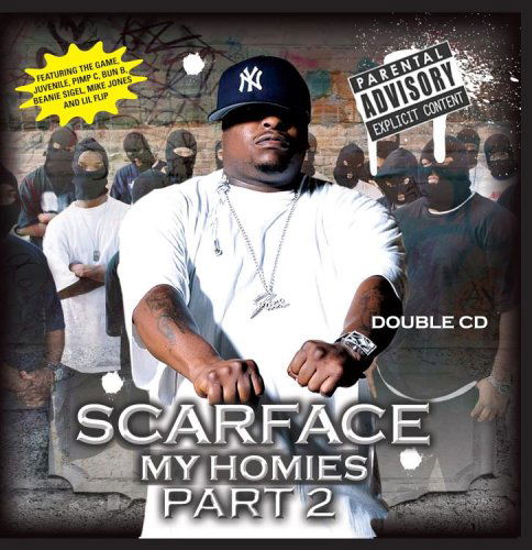 My Homies 2 - Scarface - Musik - RAP A LOT - 0075596853125 - 25 april 2006