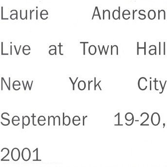 Live At Town Hall - Anderson Laurie - Musiikki - Nonesuch - 0075597968125 - tiistai 21. toukokuuta 2002