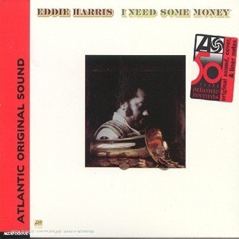 Eddie Harris-i Need Some Money - Eddie Harris - Música - Atlantic - 0075678078125 - 