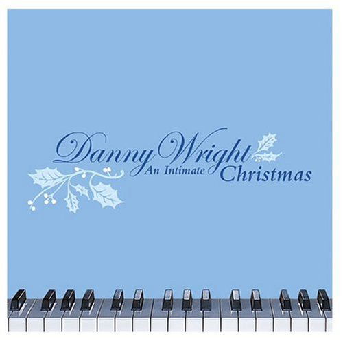 Intimate Christmas-Wright,Danny - Danny Wright - Musiikki - Atco - 0075678375125 - tiistai 26. lokakuuta 2004