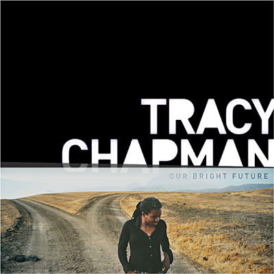 Our Bright Fututre - Tracy Chapman - Musique - ATLANTIC - 0075678982125 - 6 novembre 2008