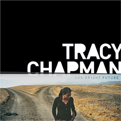 Cover for Tracy Chapman · Our Bright Future (CD) (2008)