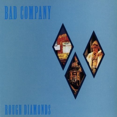 Cover for Bad Company · Rough Diamonds (CD)