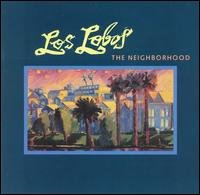 Cover for Los Lobos · Neighbourhood (CD) (1990)