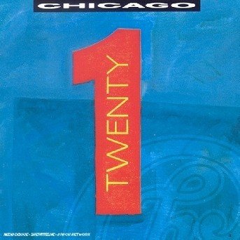 Cover for Chicago · Twenty 1 (CD) (1990)