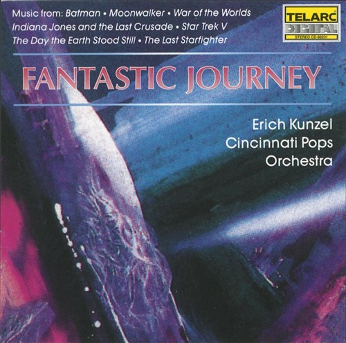 Fantastic Journey - Erich Kunzel - Musiikki - TELARC - 0089408023125 - maanantai 31. maaliskuuta 2008