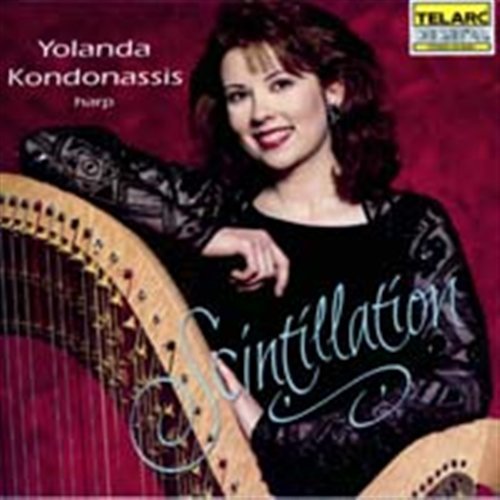 Scintillation - Harp Works - Yolanda Kondonassis - Musik - Telarc - 0089408036125 - 5. juli 1993
