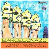 Cover for Liderman / Kiev Philharmonic / Winstin · Music of Jorge Liderman (CD) (2008)
