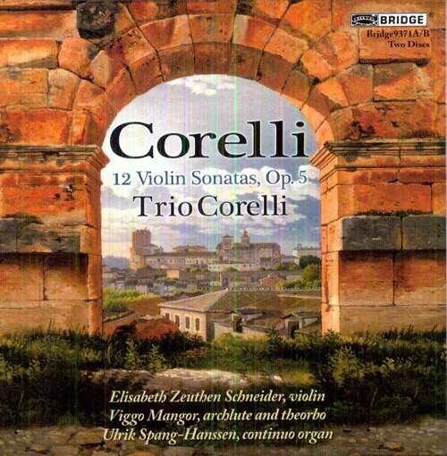 12 Sonatas - Corelli / Schneider / Mangor / Spang-hanssen - Musikk - BRIDGE - 0090404937125 - 14. februar 2012