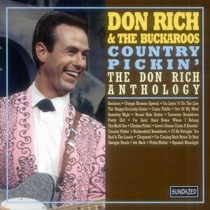 Cover for Rich, Don &amp; The Buckaroos · Country Pickin':Anthology (CD) [Limited edition] (1990)