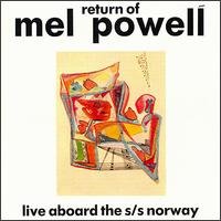 Return of Mel Powell - Mel Powell - Música - CHIAROSCURO - 0091454030125 - 6 de abril de 1995