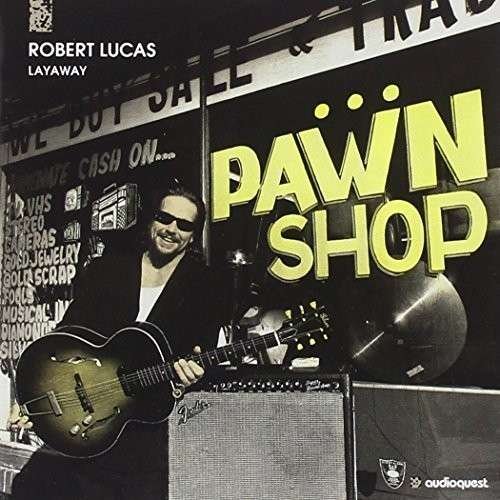 Cover for Robert Lucas · Layaway (CD) (1994)