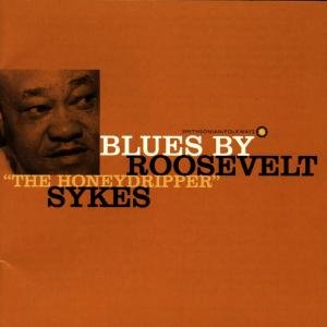 Cover for Roosevelt Sykes · Blues by Roosevelt &quot;The Honeydripper&quot; Sykes (CD) (1995)