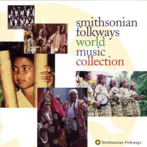 Smithsonian Folkways World Music Collection - V/A - Muzyka - SMITHSONIAN FOLKWAYS - 0093074047125 - 30 lipca 1990