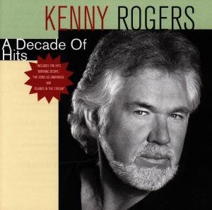 Cover for Kenny Rogers · A Decade Of Hits (CD) (1990)