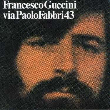 Cover for Francesco Guccini · Via Paolo Fabbri 43 (CD) [Remastered edition] (2009)
