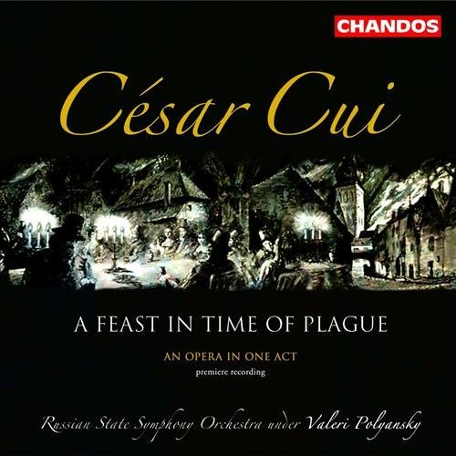 Cover for Cui / Polyansky / Russian State So · Feast in the Time of the Plague (CD) (2004)