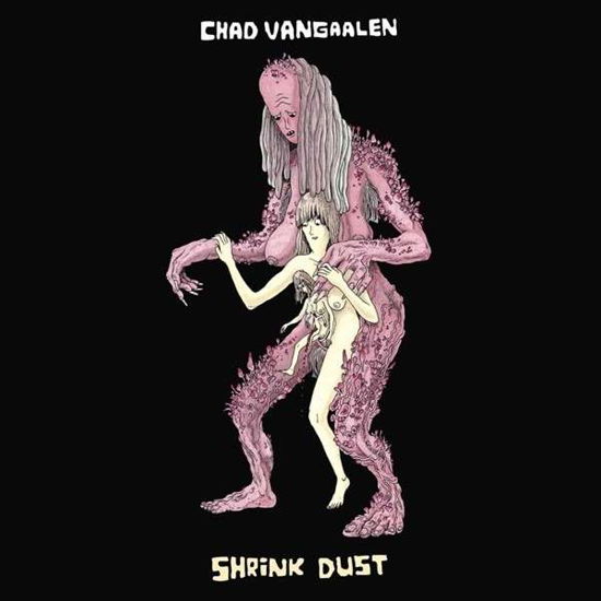 Shrink Dust - Chad Vangaalen - Musiikki - SUB POP - 0098787108125 - torstai 24. huhtikuuta 2014