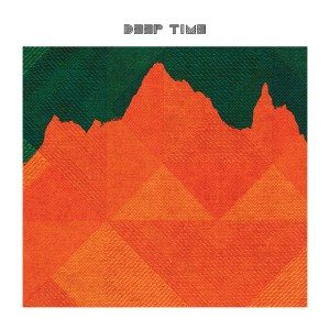 Cover for Deep Time (CD) (2012)