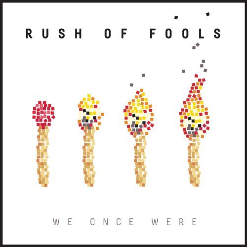 Cover for Rush of Fools · We Once Were (CD) (2020)