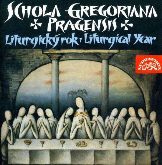 Cover for Schola Gregoriana Pragens · Liturgical Year (CD) (1997)