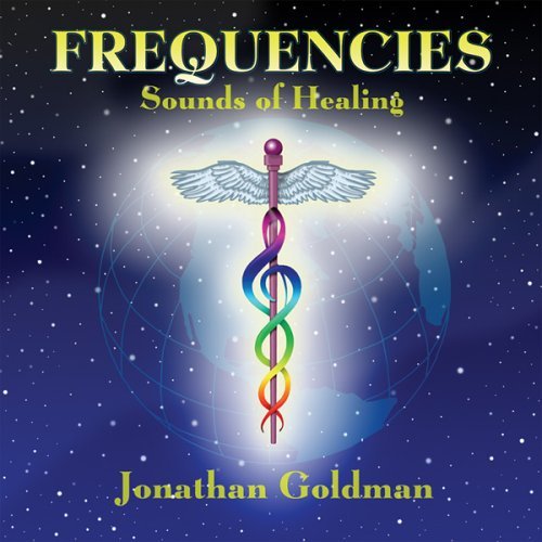 Cover for Jonathan Goldman · Frequencies Sounds of Healing (CD) (2005)
