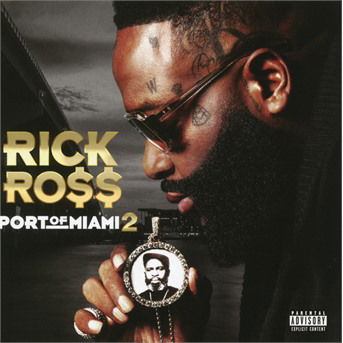 Cover for Rick Ross · Port Of Miami 2 (CD) (2019)