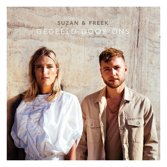 Cover for Suzan &amp; Freek · Gedeeld Door Ons (CD) (2019)