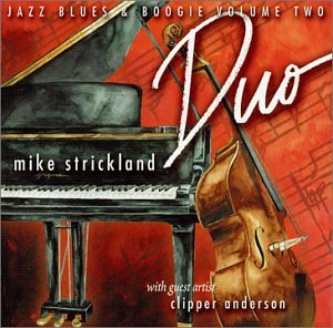 Duo Jazz Blues & Boogie 2 - Mike Strickland - Muziek - Msp - 0600013516125 - 31 augustus 2004