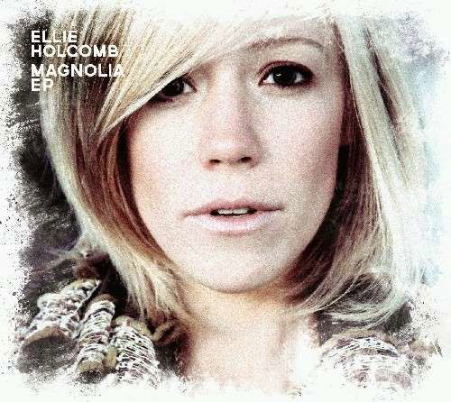 Cover for Ellie Holcomb · Magnolia (CD) [EP edition] (2014)