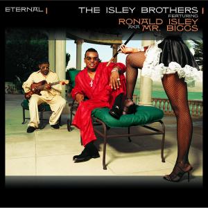 Eternal - Isley Brothers - Muziek - Dreamworks - 0600445029125 - 7 augustus 2001