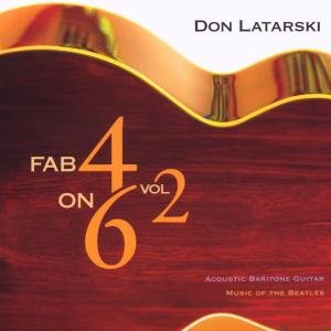 Cover for Don Latarski · Fab 4 on 6 2 (CD) (2005)