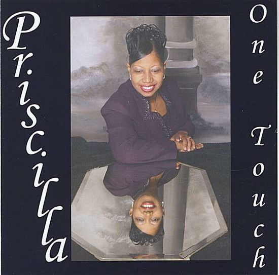 Cover for Priscilla · One Touch (CD) (2006)