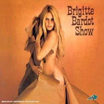 Cover for Brigitte Bardot · SHOW 67 (REMASTERISE) by BARDOT BRIGITTE (CD) [Remastered edition] (2004)