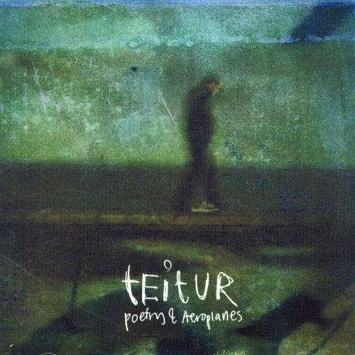Cover for Teitur · Poetry &amp; Airplanes (CD) (2004)