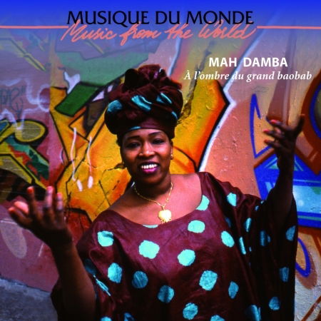 Cover for Mah Damba · Mali: in the Shade of the Great Baobab (CD) (2011)