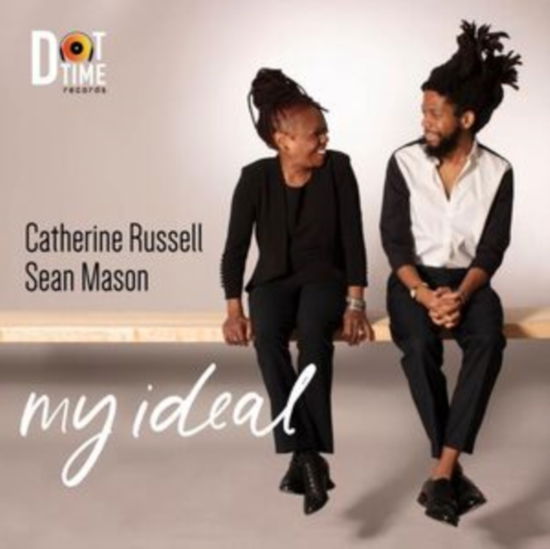 Cover for Catherine Russell &amp; Sean Mason · My Ideal (CD) [Digipak] (2024)